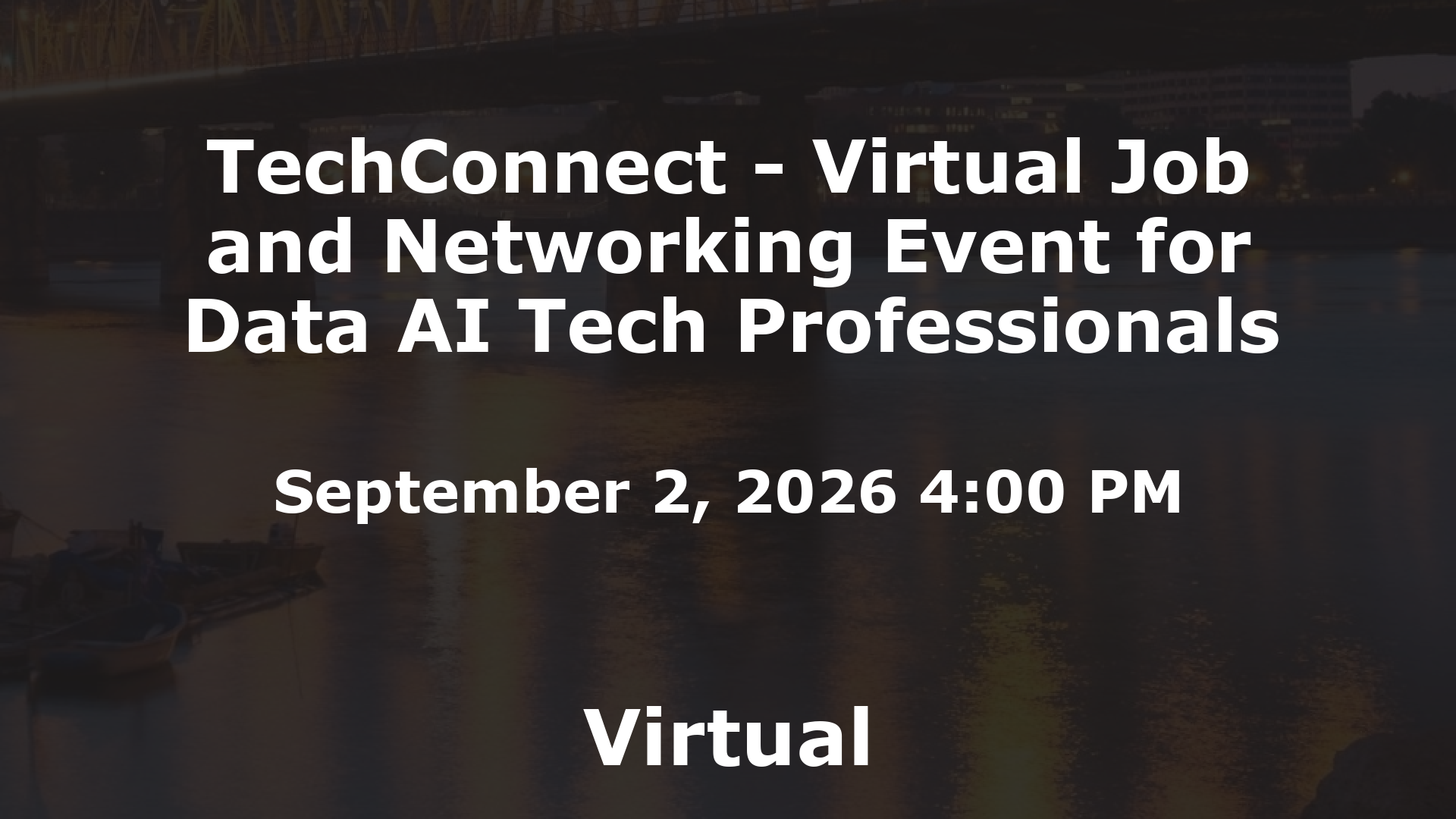 TechConnect - Virtual Job and Networking Event for Data AI Tech Professionals event image